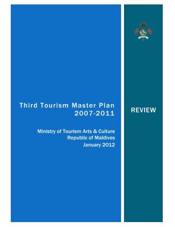Third Tourism Master Plan 2007-2011 REVIEW - Ministry of Tourism ...