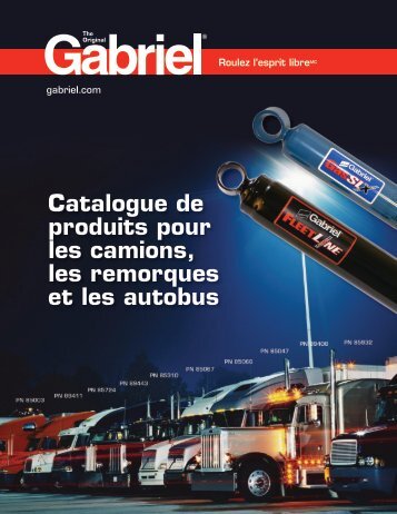 Catalogue de produits pour les camions, les remorques et ... - Gabriel