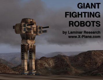 Giant Fighting Robots Operation - X-Plane.com