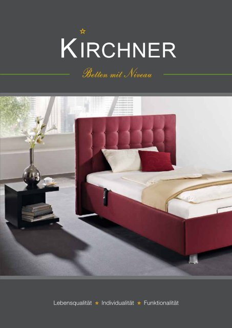 Betten mit Niveau - Kirchner