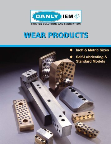 Danly IEM Wear Products 1877 KB pdf - Anchor Danly