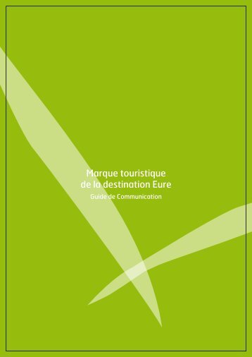 Marque touristique de la destination Eure - Eure Tourisme