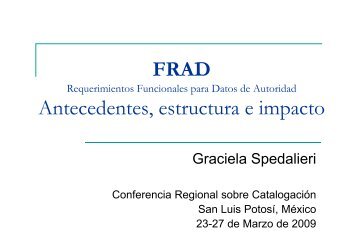 FRAD: Antecedentes, estructura e impacto Conferencia Mtra ...