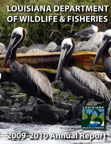 2009-2010 Annual Report - Louisiana Department of Wildlife and ...