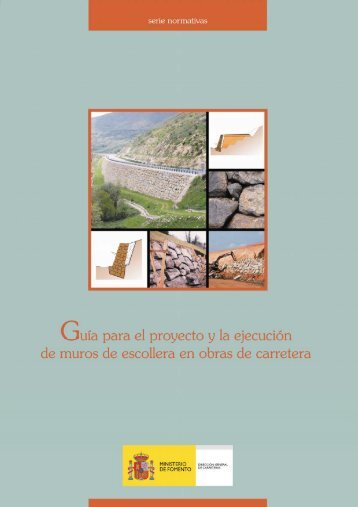 Guía para el proyecto y la ejecución de muros de escollera en obras ...