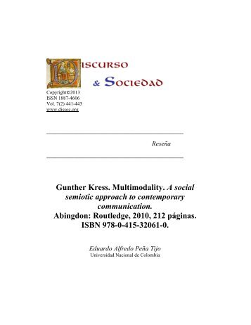 Gunther Kress. Multimodality. A social semiotic approach to ...