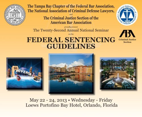 FEDERAL SENTENCING GUIDELINES - NACDL