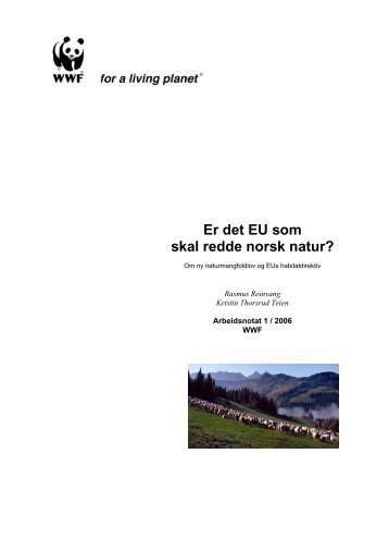 Er det EU som skal redde norsk natur? - WWF