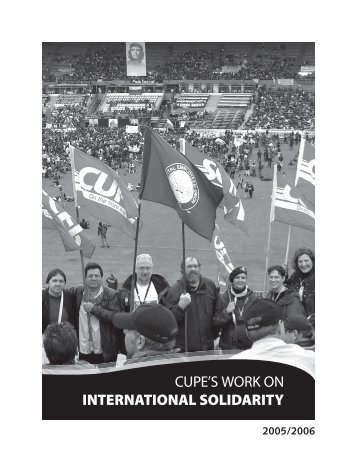 International Solidarity Report - Canadian Union of Public Employees