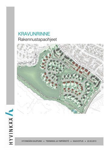 Kravunrinteen rakennustapaohjeet - Hyvinkaan kaupunki