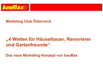 bauMax - Marketing Club Österreichs