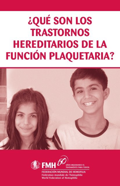 ¿Qué son los trastornos hereditarios de la función plaquetaria?