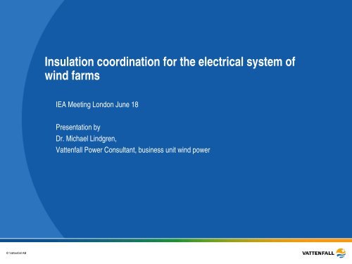 Insulation coordination for the electrical system of wind ... - IEA Wind