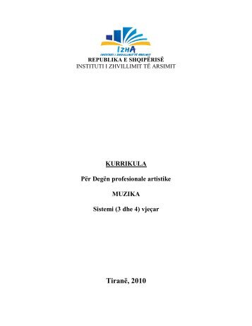 Kurrikula pÃ«r degÃ«n profesionale artistike - Instituti i Zhvillimit te Arsimit