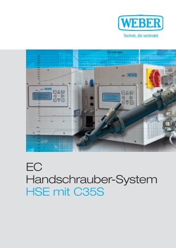 EC Handschrauber-System HSE mit C35S - Weber Schraubautomaten