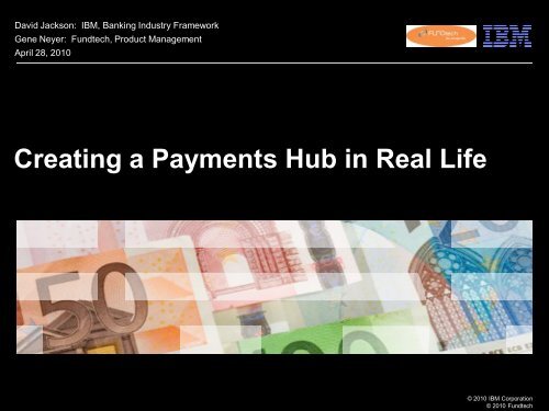 Creating A Payments Hub In Real Life