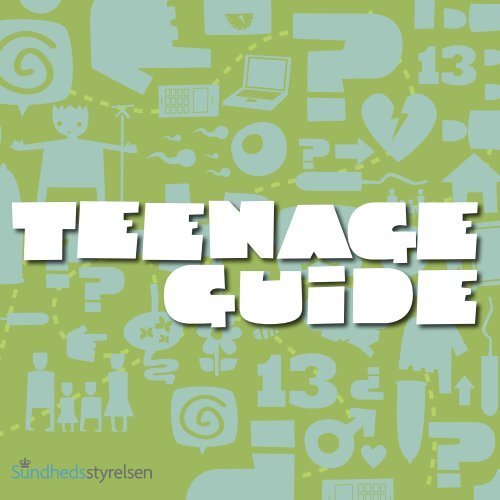 Teenage Guide - Sundhedsstyrelsen