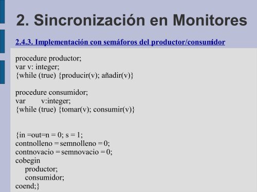 Tema 3: MONITORES - Departamento de Lenguajes y Sistemas ...