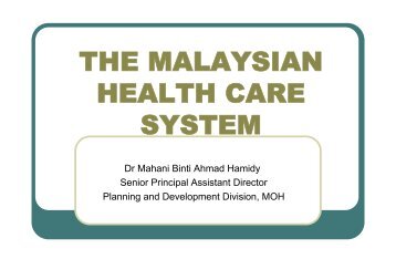 the malaysian health care system - the International Academy of ...
