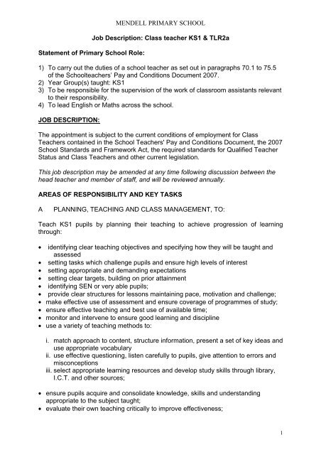 MENDELL PRIMARY SCHOOL Job Description Class Teacher KS1 
