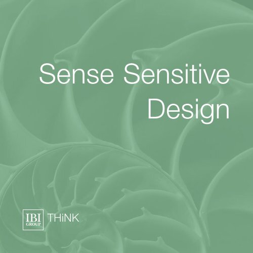 Sense Sensitive Design - IBI Group