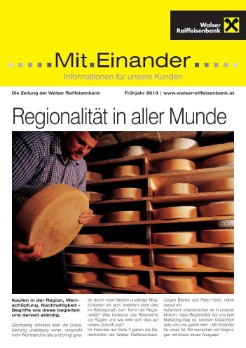 Ausgabe FrÃ¼hjahr 2013 - Walser Raiffeisenbank