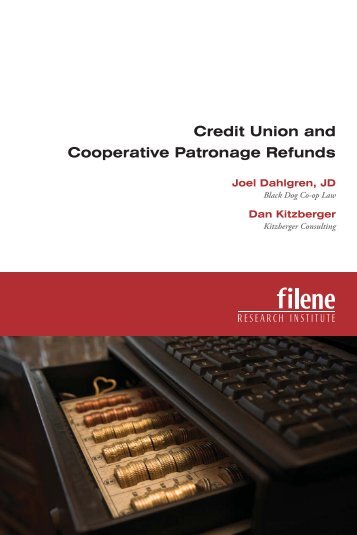 Credit Union and Cooperative Patronage Refunds - Filene ...