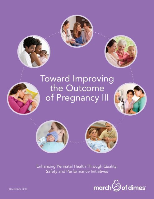 Toward Improving the Outcome of Pregnancy III - March of Dimes