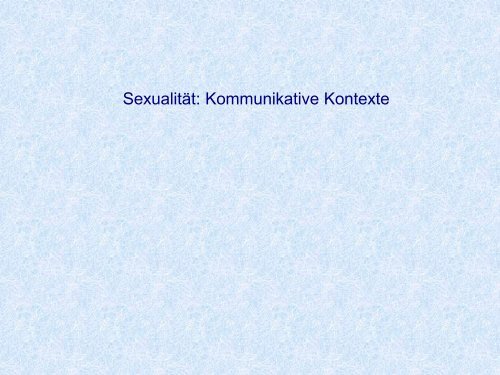 Sexualität und Kommunikation - MAT