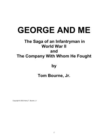 GEORGE AND ME - The George C. Marshall Foundation