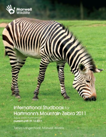 Hartmann's mountain zebra studbook 2011 - Marwell Zoo