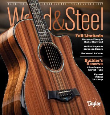 Fall Limiteds Builder's Reserve - Taylor Guitars