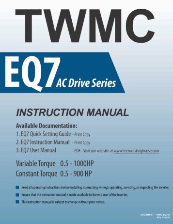 EQ7 Series Instruction Manual - TECO-Westinghouse Motor Company