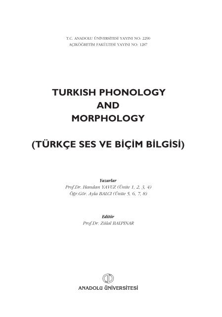 turkish phonology and morphology (türkçe ses ve b‹ç‹mb‹lg‹s‹)