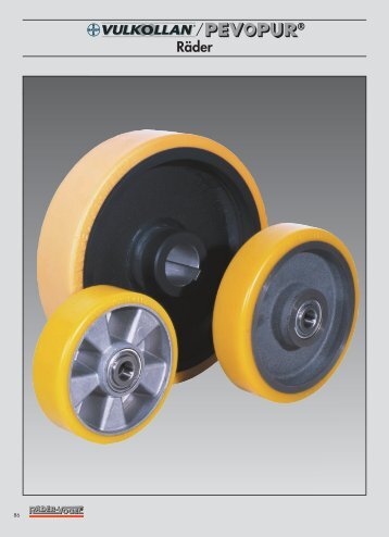 VULKOLLAN®/PEVOPUR® wheels and castors from ... - Räder-Vogel