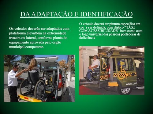 tÃ¡xi com acessibilidade - Prefeitura de Santa Cruz do Sul