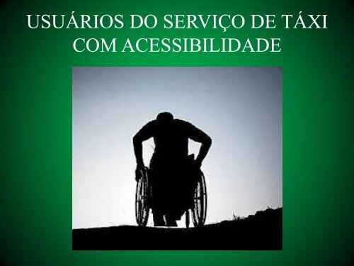 tÃ¡xi com acessibilidade - Prefeitura de Santa Cruz do Sul