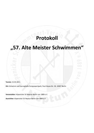 Protokoll „57. Alte Meister Schwimmen“ - Masters in Berlin