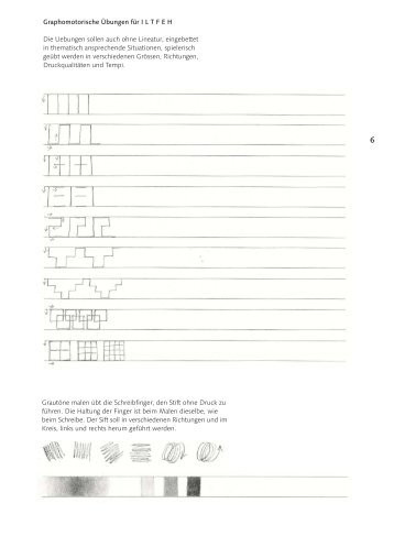 6-7 Graphomotorische Ãbungen fÃ¼r I L T F E H und ... - Schulschrift