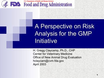 A Perspective on Risk Analysis for the GMP Initiative (PDF) - PQRI