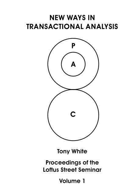 Transactional Analysis Using Transactional Analysis In Ministry