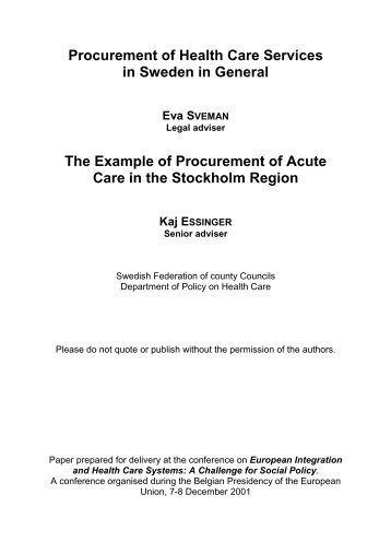 Procurement of Health Care Services in Sweden in General The ...