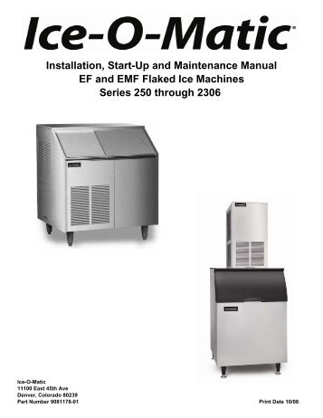 Installation, Start-Up and Maintenance Manual EF and ... - Ice-O-Matic