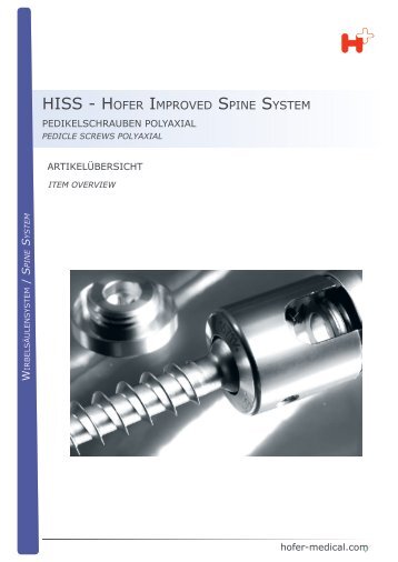 HISS - HOfER ImPROvED SPINE SYSTEm - Hofer-medical