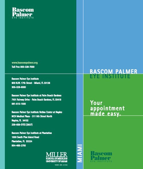 Your Appointment In Miami Made Easy Bascom Palmer Eye Institute
