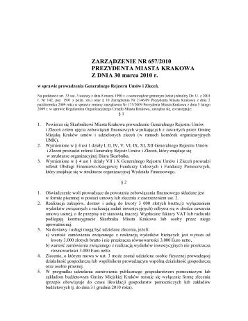 ZARZÄDZENIE NR 657/2010 PREZYDENTA MIASTA KRAKOWA Z ...