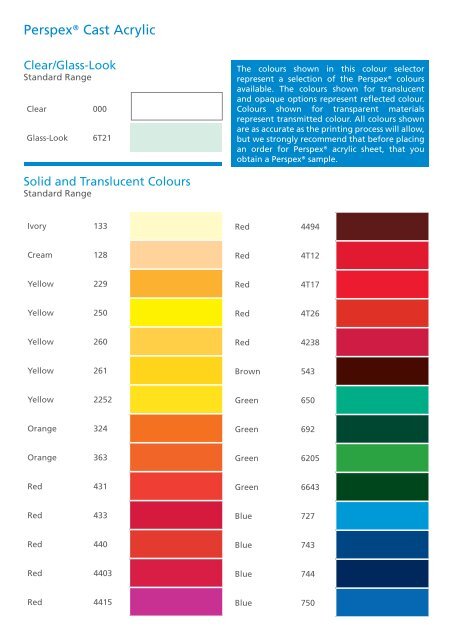 Click here to download the Perspex ® colour selector.