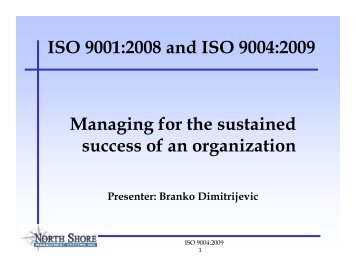 ISO 9001:2008 and ISO 9004:2009 Managing for ... - ASQ Windsor!