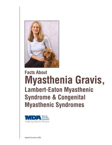 Myasthenia Gravis, Lambert-Eaton Myasthenic Syndrome and