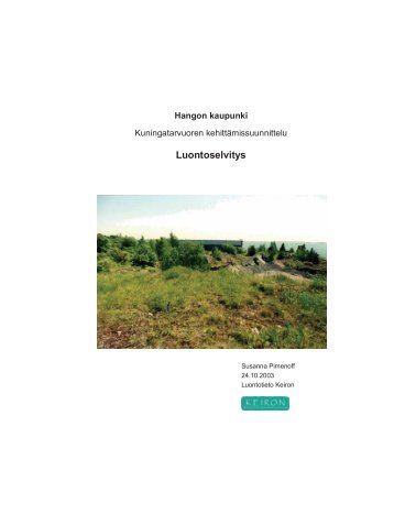 Kuningatarvuori luontoselvitys (pdf) (450.1 KB) - Hanko